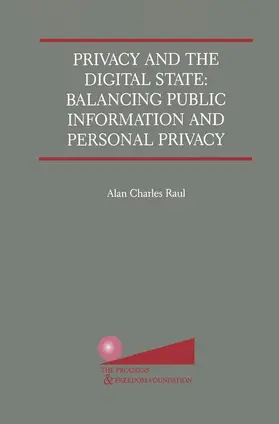 Raul |  Privacy and the Digital State | Buch |  Sack Fachmedien