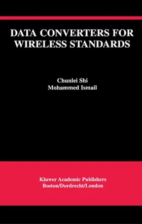 Shi / Mostafa |  Data Converters for Wireless Standards | Buch |  Sack Fachmedien