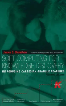 Shanahan |  Soft Computing for Knowledge Discovery | Buch |  Sack Fachmedien