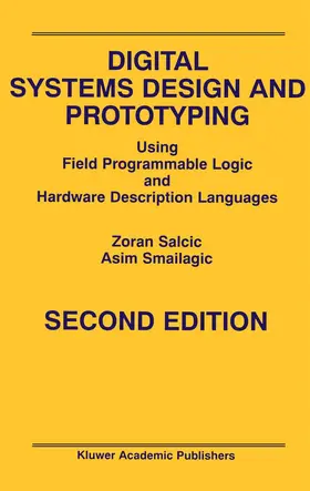 Salcic / Smailagic |  Digital Systems Design and Prototyping | Buch |  Sack Fachmedien