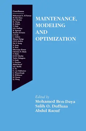 Ben-Daya / Raouf / Duffuaa |  Maintenance, Modeling and Optimization | Buch |  Sack Fachmedien