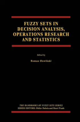 Slowinski / Slowinski |  Fuzzy Sets in Decision Analysis, Operations Research and Statistics | Buch |  Sack Fachmedien