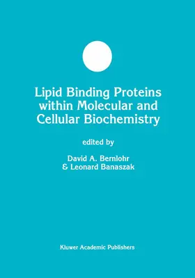 Bernlohr / Banaszak |  Lipid Binding Proteins within Molecular and Cellular Biochemistry | Buch |  Sack Fachmedien