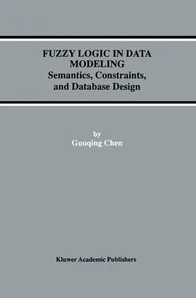  Fuzzy Logic in Data Modeling | Buch |  Sack Fachmedien