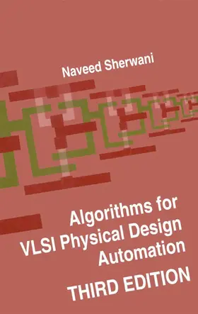 Sherwani |  Algorithms for VLSI Physical Design Automation | Buch |  Sack Fachmedien