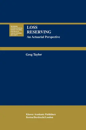 Taylor |  Loss Reserving | Buch |  Sack Fachmedien