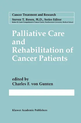 von Gunten |  Palliative Care and Rehabilitation of Cancer Patients | Buch |  Sack Fachmedien