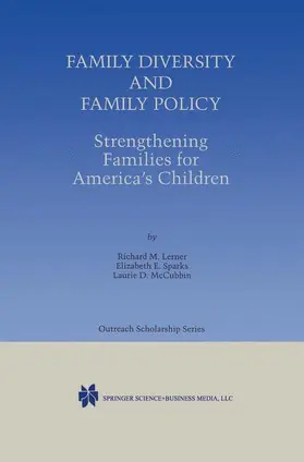 Lerner / McCubbin / Sparks |  Family Diversity and Family Policy: Strengthening Families for America's Children | Buch |  Sack Fachmedien