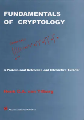 van Tilborg |  Fundamentals of Cryptology | Buch |  Sack Fachmedien