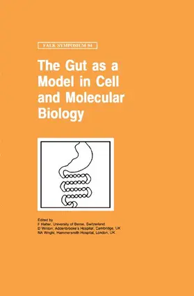 Halter / Winton / Wright |  The Gut as a Model in Cell and Molecular Biology | Buch |  Sack Fachmedien