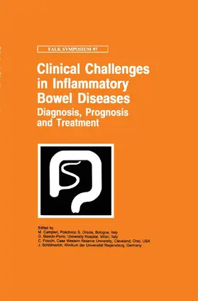 Campieri / Schölmerich / Bianchi-Porro |  Clinical Challenges in Inflammatory Bowel Diseases | Buch |  Sack Fachmedien