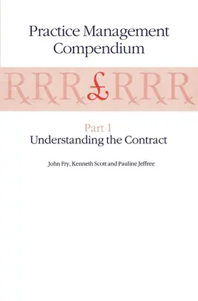 Fry / Scott / Jeffree |  Practice Management Compendium | Buch |  Sack Fachmedien