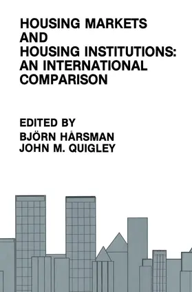 Hårsman / Quigley |  Housing Markets and Housing Institutions: An International Comparison | Buch |  Sack Fachmedien