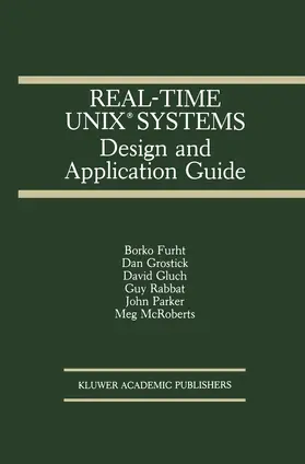 Furht / Grostick / Gluch |  Real-Time Unix(r) Systems | Buch |  Sack Fachmedien