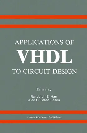 Harr / Stanculescu |  Applications of VHDL to Circuit Design | Buch |  Sack Fachmedien