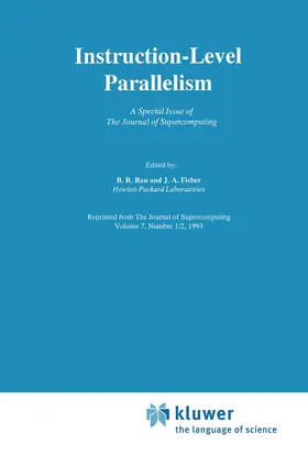 Rau / Fisher |  Instruction-Level Parallelism | Buch |  Sack Fachmedien