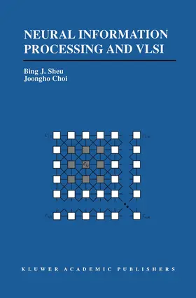 Sheu |  Neural Information Processing and VLSI | Buch |  Sack Fachmedien