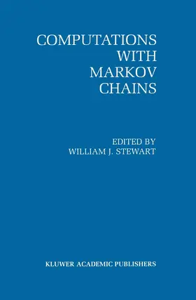 Stewart |  Computations with Markov Chains | Buch |  Sack Fachmedien