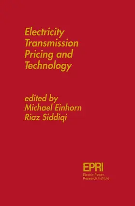 Siddiqi / Einhorn |  Electricity Transmission Pricing and Technology | Buch |  Sack Fachmedien