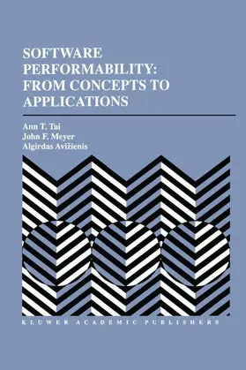 Tai / Avizienis / Meyer |  Software Performability: From Concepts to Applications | Buch |  Sack Fachmedien