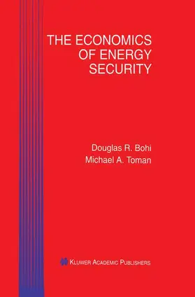 Toman / Bohi |  The Economics of Energy Security | Buch |  Sack Fachmedien