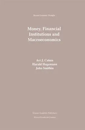Cohen / Smithin / Hagemann |  Money, Financial Institutions and Macroeconomics | Buch |  Sack Fachmedien