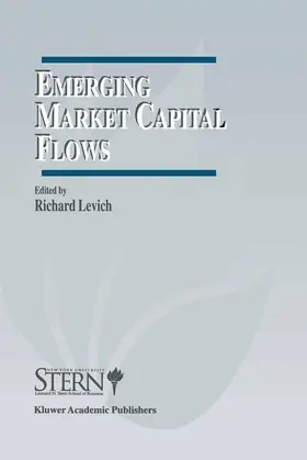 Levich | Emerging Market Capital Flows | Buch | 978-0-7923-9976-6 | sack.de