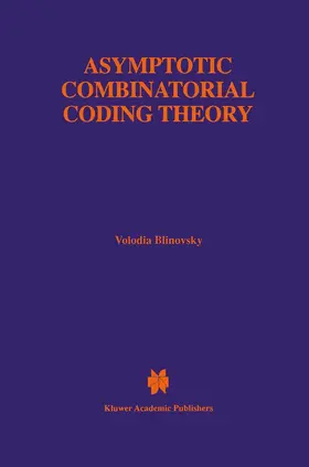 Blinovsky |  Asymptotic Combinatorial Coding Theory | Buch |  Sack Fachmedien