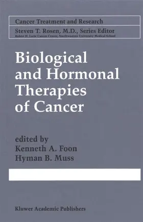 Foon / Muss |  Biological and Hormonal Therapies of Cancer | Buch |  Sack Fachmedien