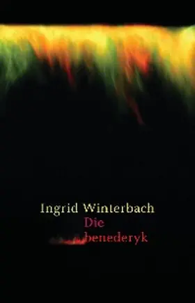 Winterbach |  Die Benederyk | eBook | Sack Fachmedien