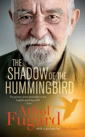 Fugard / Fourie |  The Shadow of the Hummingbird | eBook | Sack Fachmedien