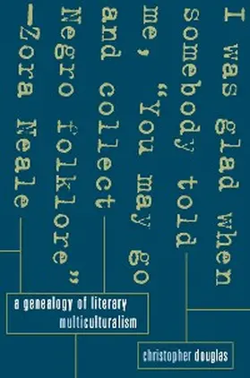 Douglas |  A Genealogy of Literary Multiculturalism | eBook | Sack Fachmedien