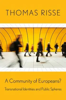 Risse |  A Community of Europeans? | eBook | Sack Fachmedien