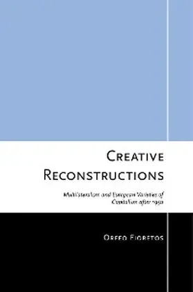 Fioretos |  Creative Reconstructions | eBook | Sack Fachmedien