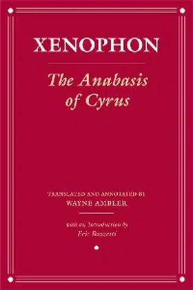 Xenophon |  The Anabasis of Cyrus | eBook | Sack Fachmedien