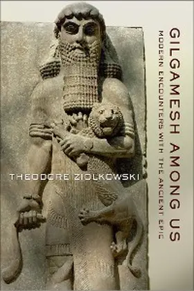 Ziolkowski |  Gilgamesh among Us | eBook | Sack Fachmedien