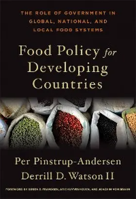 Pinstrup-Andersen / Watson II |  Food Policy for Developing Countries | eBook | Sack Fachmedien