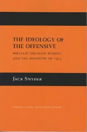 Snyder |  The Ideology of the Offensive | eBook | Sack Fachmedien