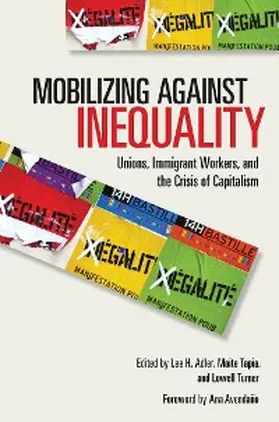 Adler / Tapia / Turner |  Mobilizing against Inequality | eBook | Sack Fachmedien