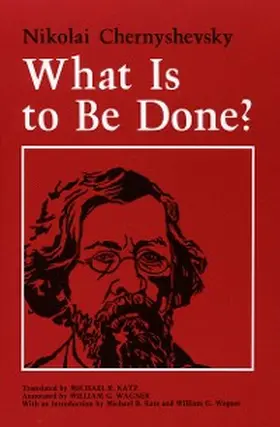 Chernyshevsky |  What Is to Be Done? | eBook | Sack Fachmedien