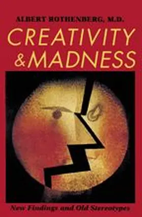 Rothenberg |  Creativity and Madness | Buch |  Sack Fachmedien