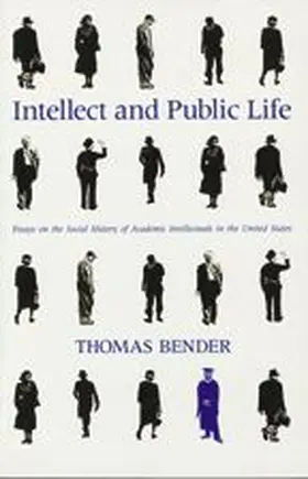 Bender |  Intellect and Public Life | Buch |  Sack Fachmedien