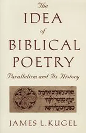 Kugel |  The Idea of Biblical Poetry | Buch |  Sack Fachmedien