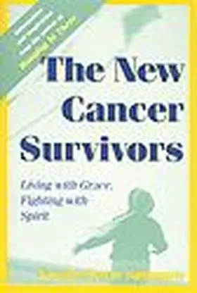 Spingarn |  The New Cancer Survivors | Buch |  Sack Fachmedien