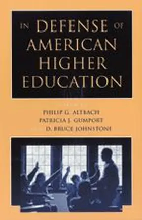 Altbach / Gumport / Johnstone |  In Defense of American Higher Education | Buch |  Sack Fachmedien