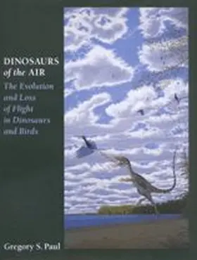 Paul |  Dinosaurs of the Air | Buch |  Sack Fachmedien