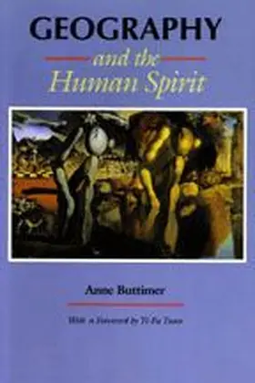 Buttimer / Tuan |  Geography and the Human Spirit | Buch |  Sack Fachmedien