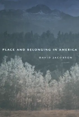 Jacobson |  Place and Belonging in America | eBook | Sack Fachmedien