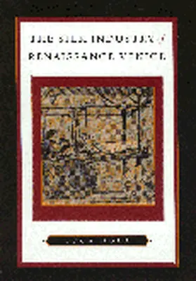 Molà / Mola |  The Silk Industry of Renaissance Venice | eBook | Sack Fachmedien