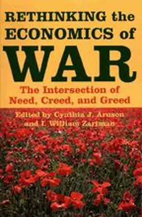 Arnson / Zartman |  Rethinking the Economics of War | Buch |  Sack Fachmedien